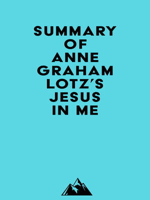 cover image of Summary of Anne Graham Lotz's Jesus in Me